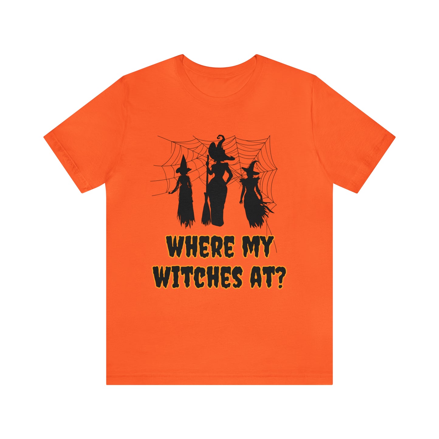 Where My Witches At? Halloween Tee