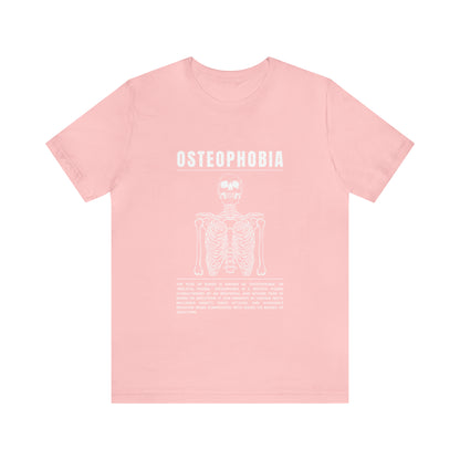 Osteophobia Fear of Bones Tee