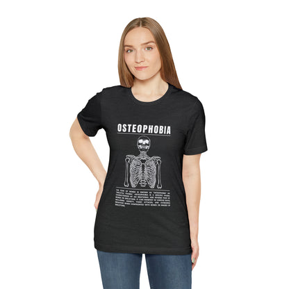 Osteophobia Fear of Bones Tee