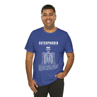 Osteophobia Fear of Bones Tee