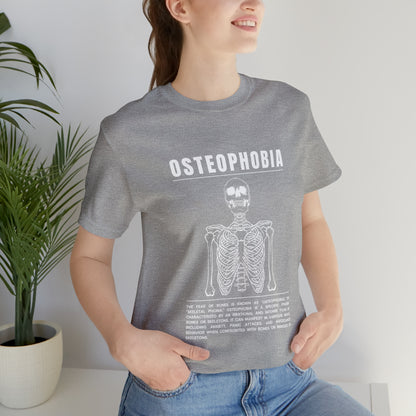 Osteophobia Fear of Bones Tee