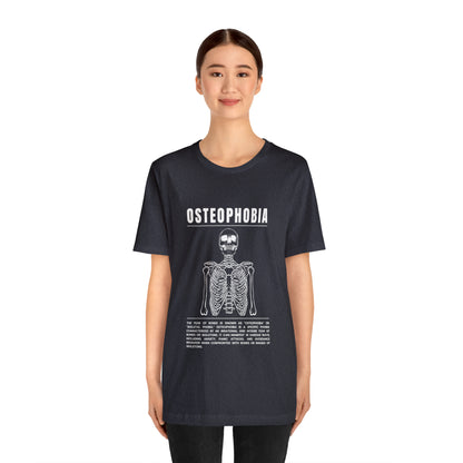 Osteophobia Fear of Bones Tee