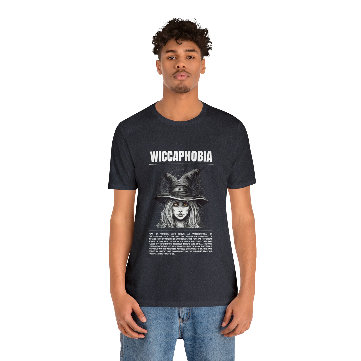 Wiccaphobia Fear of Witches Halloween Tee