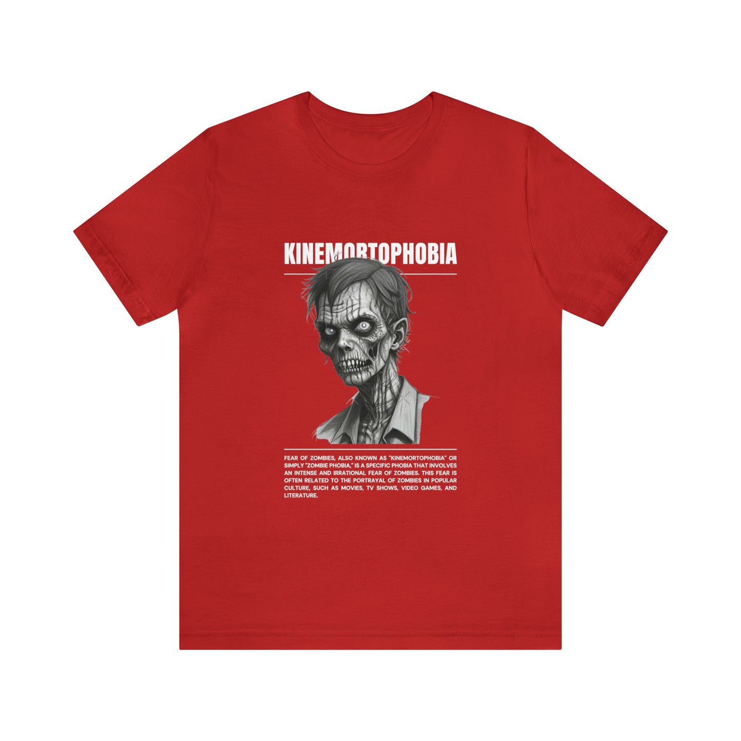 Kinemortophobia Fear of Zombies Halloween Tee