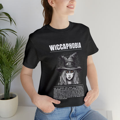 Wiccaphobia Fear of Witches Halloween Tee