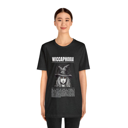 Wiccaphobia Fear of Witches Halloween Tee