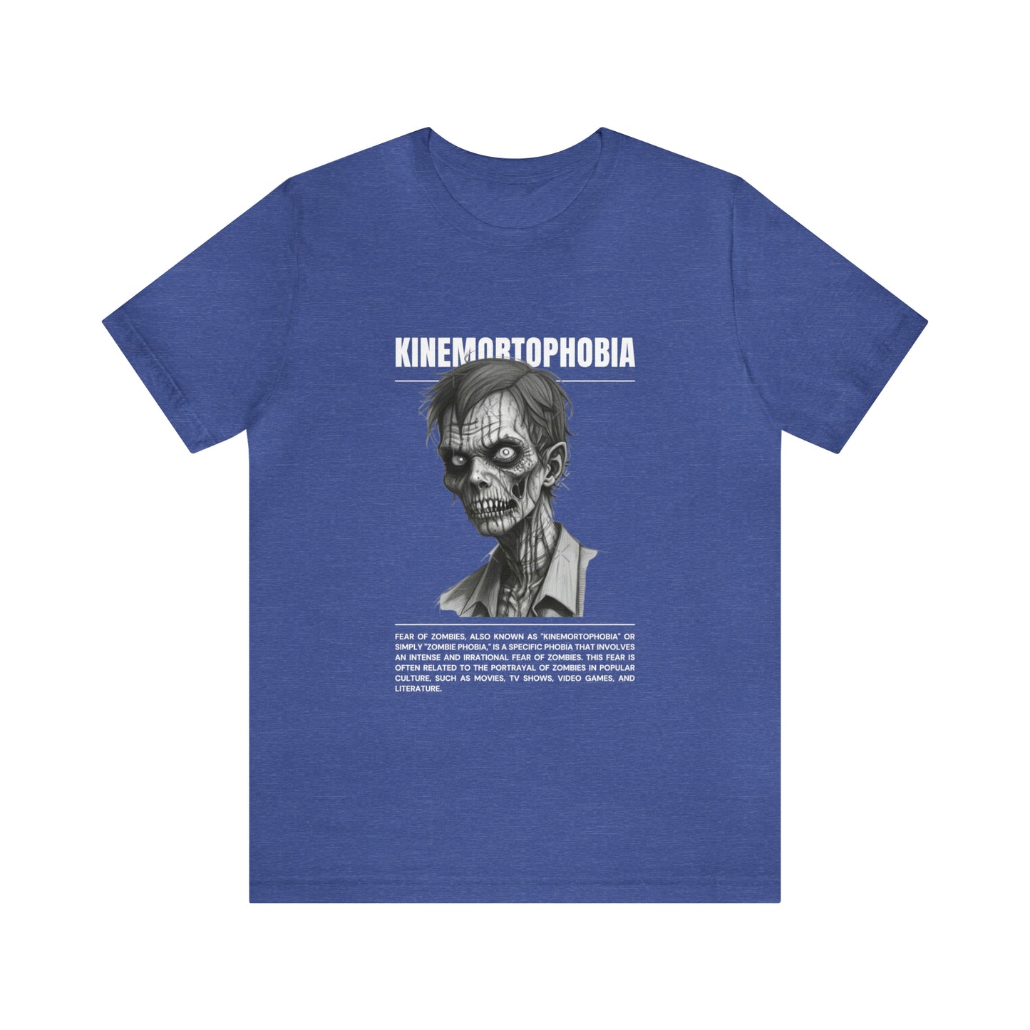 Kinemortophobia Fear of Zombies Halloween Tee