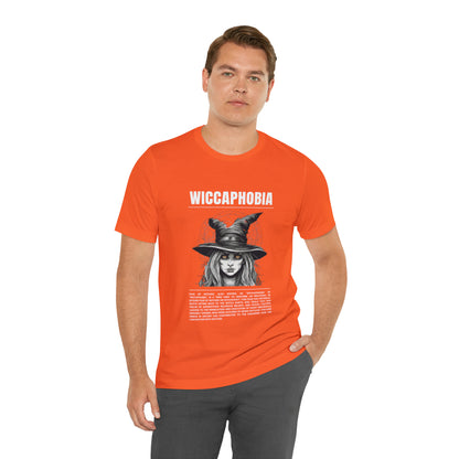 Wiccaphobia Fear of Witches Halloween Tee