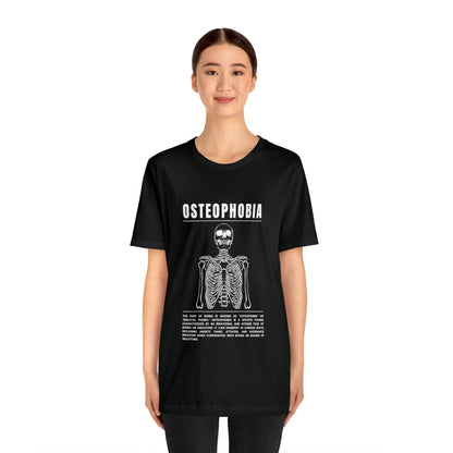 Osteophobia Fear of Bones Tee