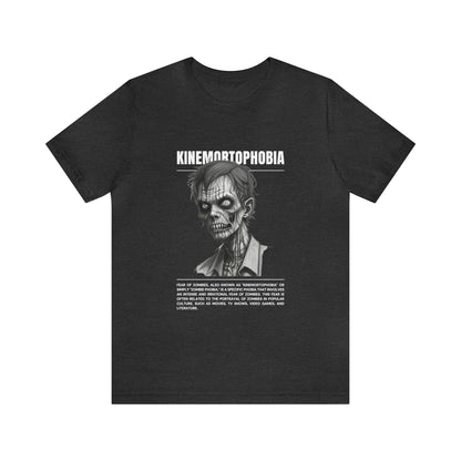 Kinemortophobia Fear of Zombies Halloween Tee