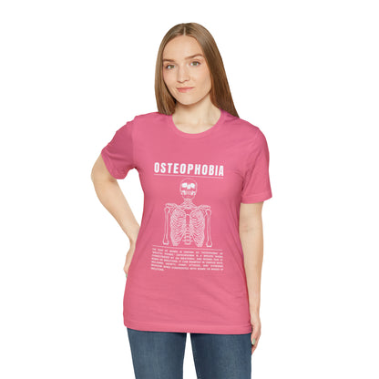 Osteophobia Fear of Bones Tee