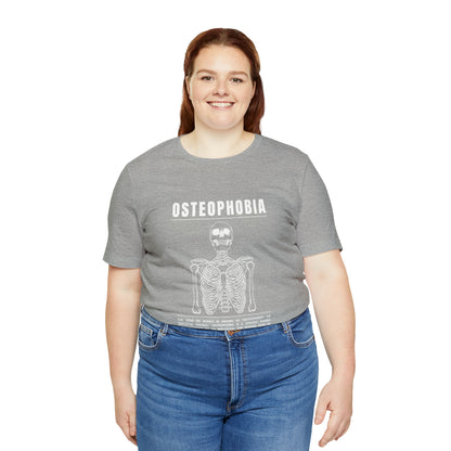 Osteophobia Fear of Bones Tee