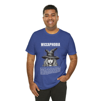 Wiccaphobia Fear of Witches Halloween Tee