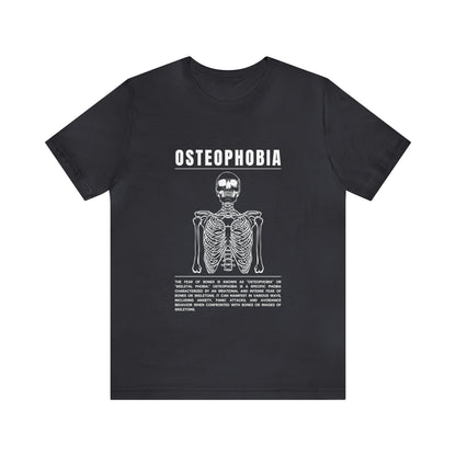 Osteophobia Fear of Bones Tee