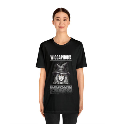 Wiccaphobia Fear of Witches Halloween Tee