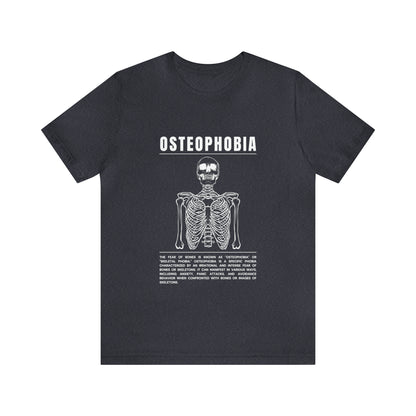 Osteophobia Fear of Bones Tee