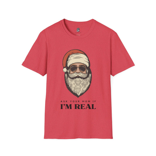 Ask Your Mom If I'm Real Santa Christmas Unisex Shirt - BRAZEN BUY thsirt shirt