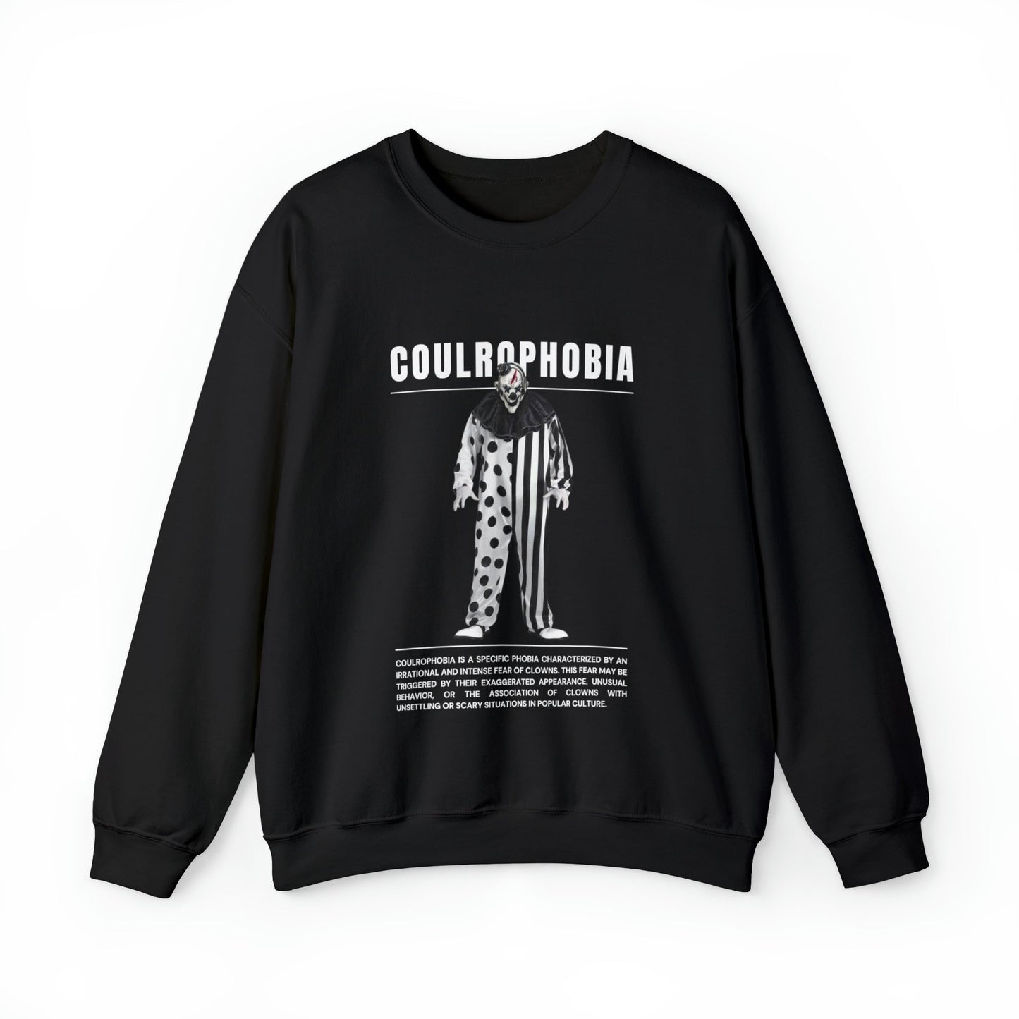 Coulrophobia Fear of Clowns Halloween Sweatshirt - BRAZEN BUY thsirt shirt