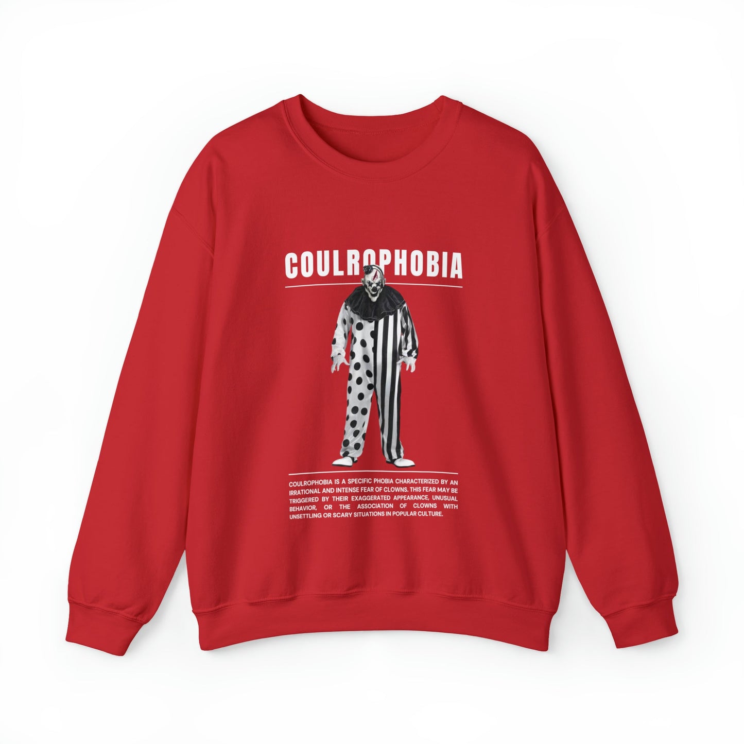 Coulrophobia Fear of Clowns Halloween Sweatshirt - BRAZEN BUY thsirt shirt