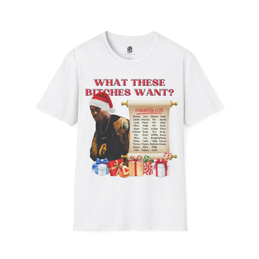 DMX What These Bitches Want? Christmas Unisex Shirt - BRAZEN BUY thsirt shirt