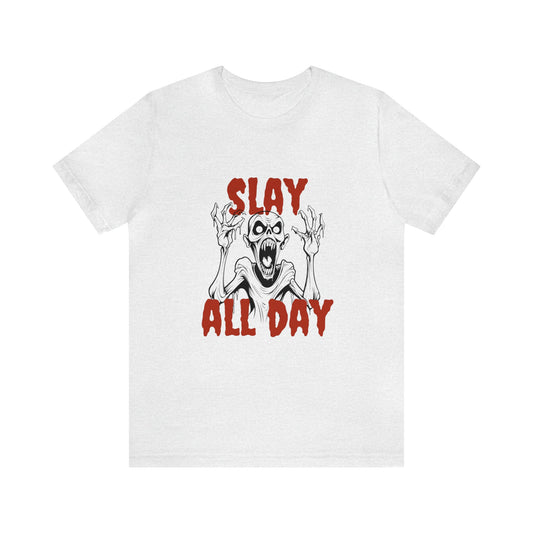 Slay All Day Halloween Tee - BRAZEN BUY thsirt shirt